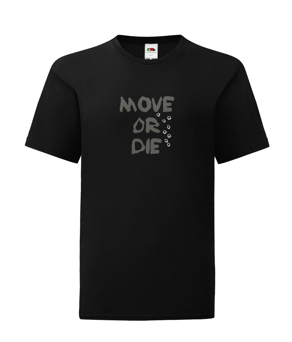 Move Or Die