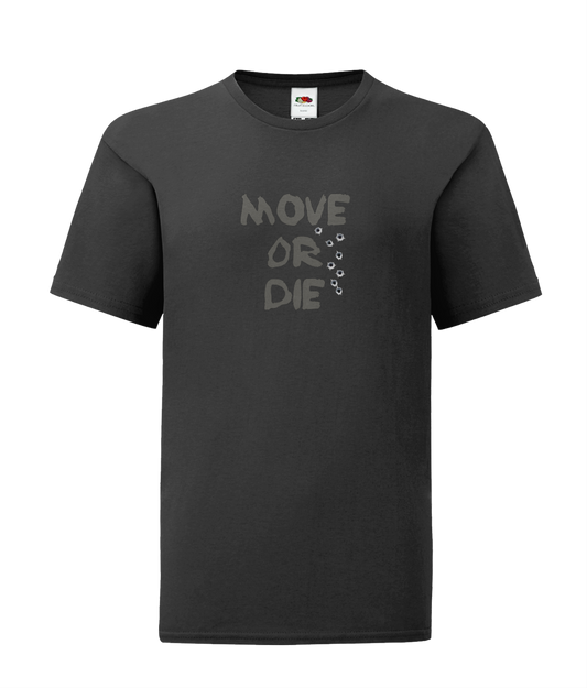 Move Or Die