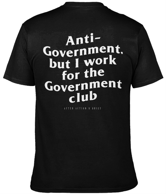 Anti-Government - After Action D’Brief OG